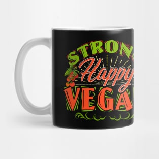 Strong Happy Vegan Vegetarian Based Diet Lifestyle Mug